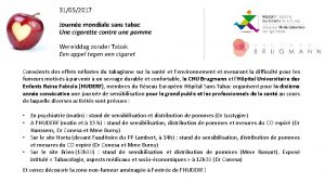 31052017 Journe mondiale sans tabac Une cigarette contre