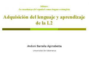 Mster La enseanza del espaol como lengua extranjera