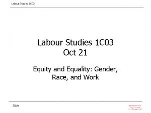 Labour Studies 1 C 03 Oct 21 Equity