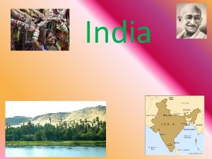 India India Colorful Beautiful Busy A Subcontinent in