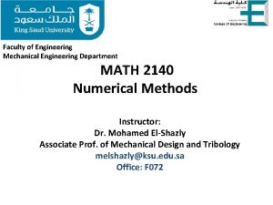 Faculty of Engineering Mechanical Engineering Department MATH 2140