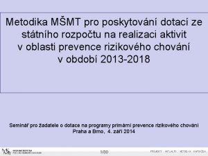 Metodika MMT pro poskytovn dotac ze sttnho rozpotu