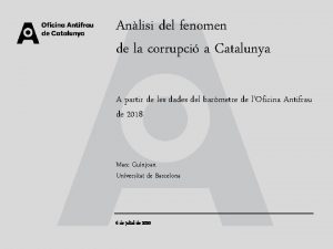 Anlisi del fenomen de la corrupci a Catalunya