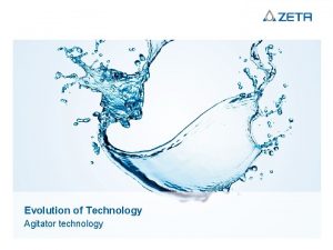 Evolution of Technology Agitator technology Biopharma Process www