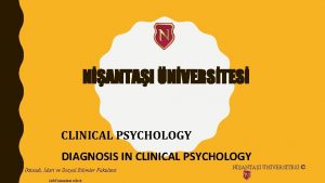 NANTAI NVERSTES CLINICAL PSYCHOLOGY DIAGNOSIS IN CLINICAL PSYCHOLOGY