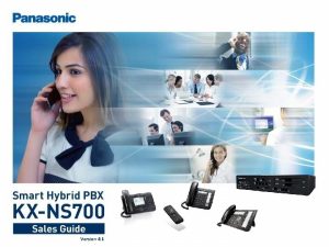Version 4 1 Contents Introduction PBX Lineup and