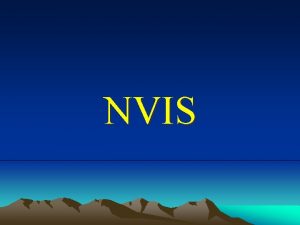 NVIS NVIS q What is NVIS q Means