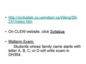 http mutuslab cs uwindsor caWang59241index htm On CLEW