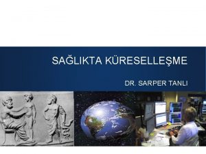 SALIKTA KRESELLEME DR SARPER TANLI KONDRATIEFF DNM YAKLAIMI