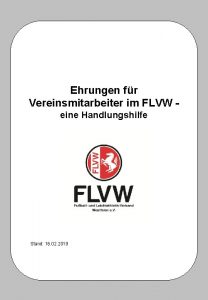 Ehrungen fr Vereinsmitarbeiter im FLVW eine Handlungshilfe Stand