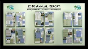 2016 ANNUAL REPORT Fort Myers CRA 2016 Annual