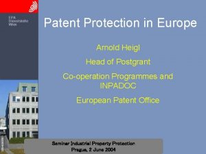 EPA Dienststelle Wien Patent Protection in Europe Arnold