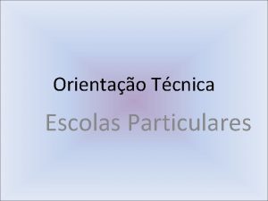 Orientao Tcnica Escolas Particulares Constituio Federal Art 209