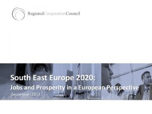 South East Europe 2020 Jobs and Prosperity in