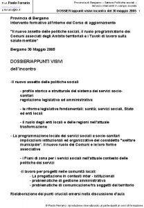 Provincia di Bergamo Settore Politiche sociali Servizio interventi
