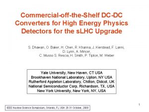 CommercialofftheShelf DCDC Converters for High Energy Physics Detectors