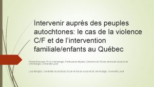 Intervenir auprs des peuples autochtones le cas de