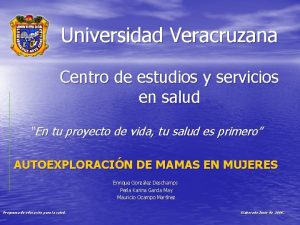 Universidad Veracruzana Centro de estudios y servicios en