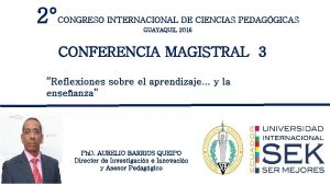 2 CONGRESO INTERNACIONAL DE CIENCIAS PEDAGGICAS GUAYAQUIL 2016