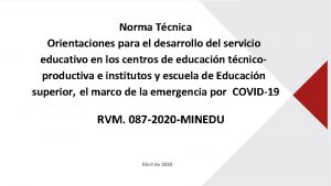 Norma Tcnica Orientaciones para el desarrollo del servicio