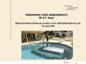 VERENIGING VOOR ARBEIDSRECHT Mr S F Sagel WERKGEVERSAANSPRAKELIJKHEID