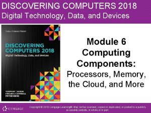 DISCOVERING COMPUTERS 2018 Digital Technology Data and Devices