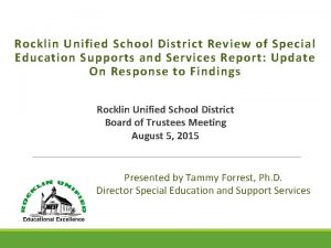 Rocklin Unified School District Review of Special Education