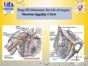 QUALE E IL RUOLO DELLA CHIRURGIA NEL MELANOMA