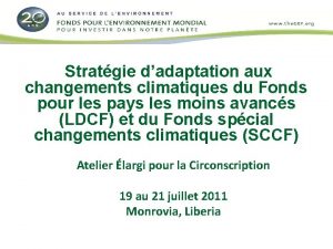 Stratgie dadaptation aux changements climatiques du Fonds pour