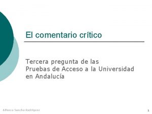 El comentario crtico Tercera pregunta de las Pruebas