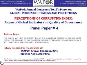 WAPOR Annual Congress 2015 Panel on GLOBAL INDICES