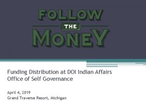 Funding Distribution at DOI Indian Affairs Office of