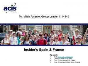 Mr Mitch Arsenie Group Leader 114445 Insiders Spain