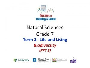 Natural Sciences Grade 7 Term 1 Life and