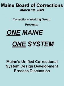 Maine Board of Corrections March 18 2009 Corrections