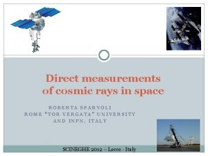 Direct measurements of cosmic rays in space ROBERTA