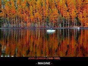 Imagine wave JOHN LENNON 1940 1980 IMAGINE Imagine