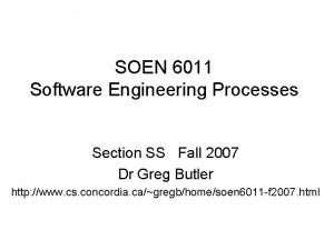 SOEN 6011 Software Engineering Processes Section SS Fall