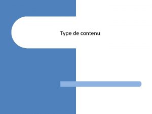 Type de contenu Colonne de site l Une