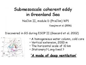 Submesoscale coherent eddy in Greenland Sea No Clim