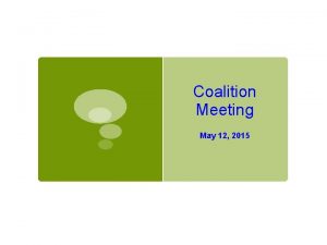 Coalition Meeting May 12 2015 EMPATHY The Empathetic