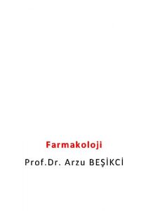 Farmakoloji Prof Dr Arzu BEKC AOB la nedir