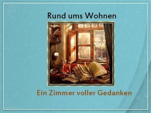 Rund ums Wohnen Ein Zimmer voller Gedanken Ein