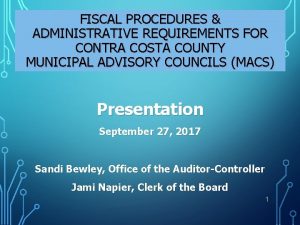 FISCAL PROCEDURES ADMINISTRATIVE REQUIREMENTS FOR CONTRA COSTA COUNTY