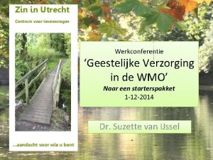 Werkconferentie Geestelijke Verzorging in de WMO Naar een