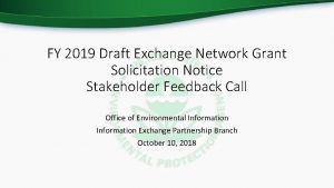 FY 2019 Draft Exchange Network Grant Solicitation Notice