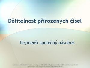 Dlitelnost pirozench sel Nejmen spolen nsobek Dostupn z