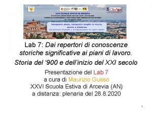 Lab 7 Dai repertori di conoscenze storiche significative