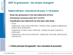 SEP et grossesse les temps changent Registre MS