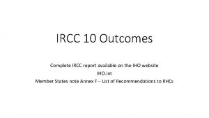 IRCC 10 Outcomes Complete IRCC report available on